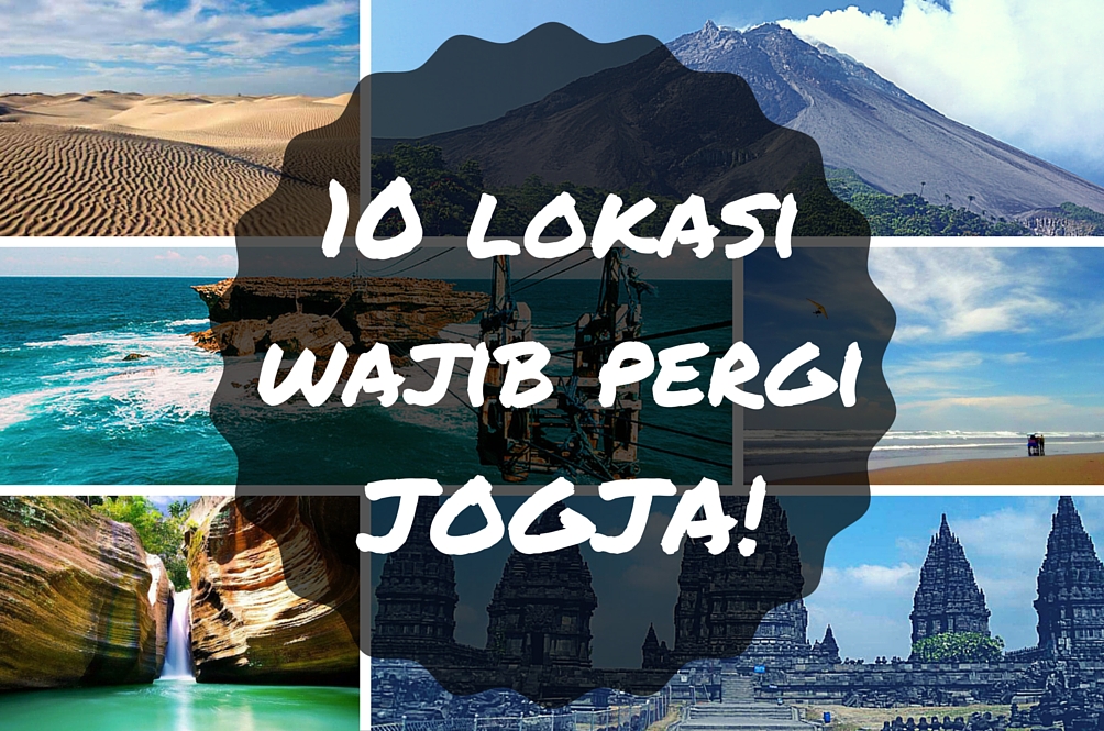 10-lokasi-wajib-pergi-jogja!.jpg