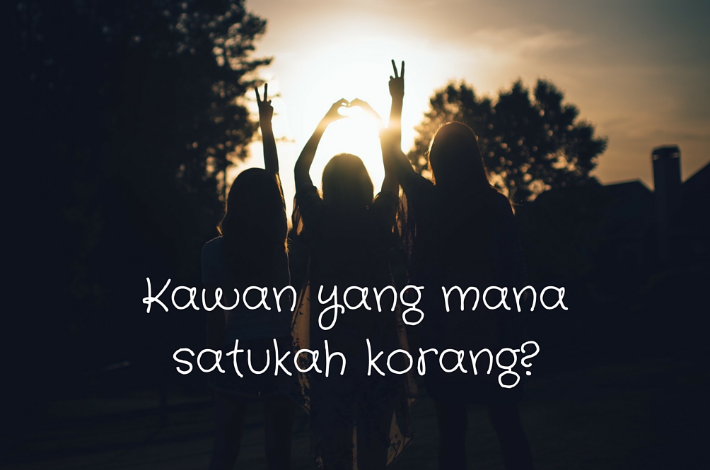 kawan-yang-mana-satukah-korang-(1).jpg