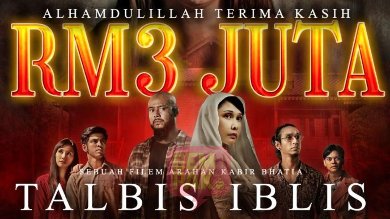 seram-nak-gugur-jantung-penonton-approved-talbis-iblis-kini-kutipan-dah-cecah-rm3-juta.jpg