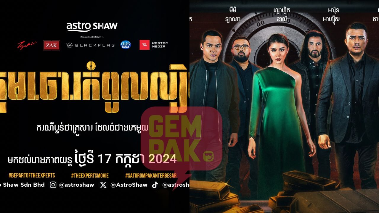 astrogempak_the-experts-tayang-di-cambodia.jpg
