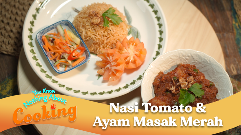 Sherry Masak Menu Kenduri, Nasi Tomato & Ayam Merah! | You Know Nothing About Cooking | EP9