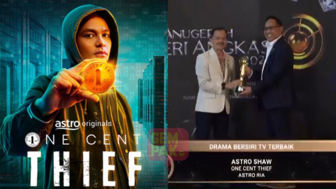 astro_gempak_one-cent-thief-rangkul-anugerah-drama-bersiri-tv-terbaik-anugerah-seri-angkasa-2024.jpg