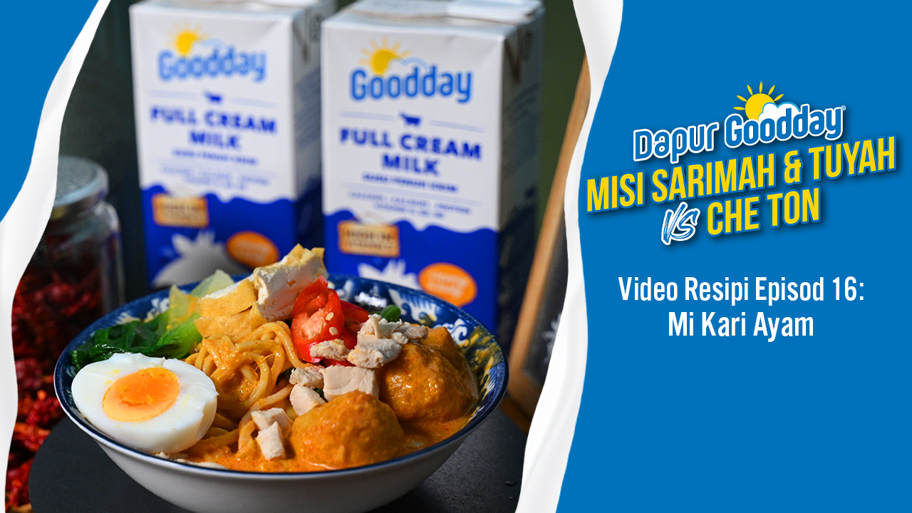 Mi Kari Ayam | Episod 16 - Dapur Goodday: Misi Sarimah & Tuyah VS Che ...