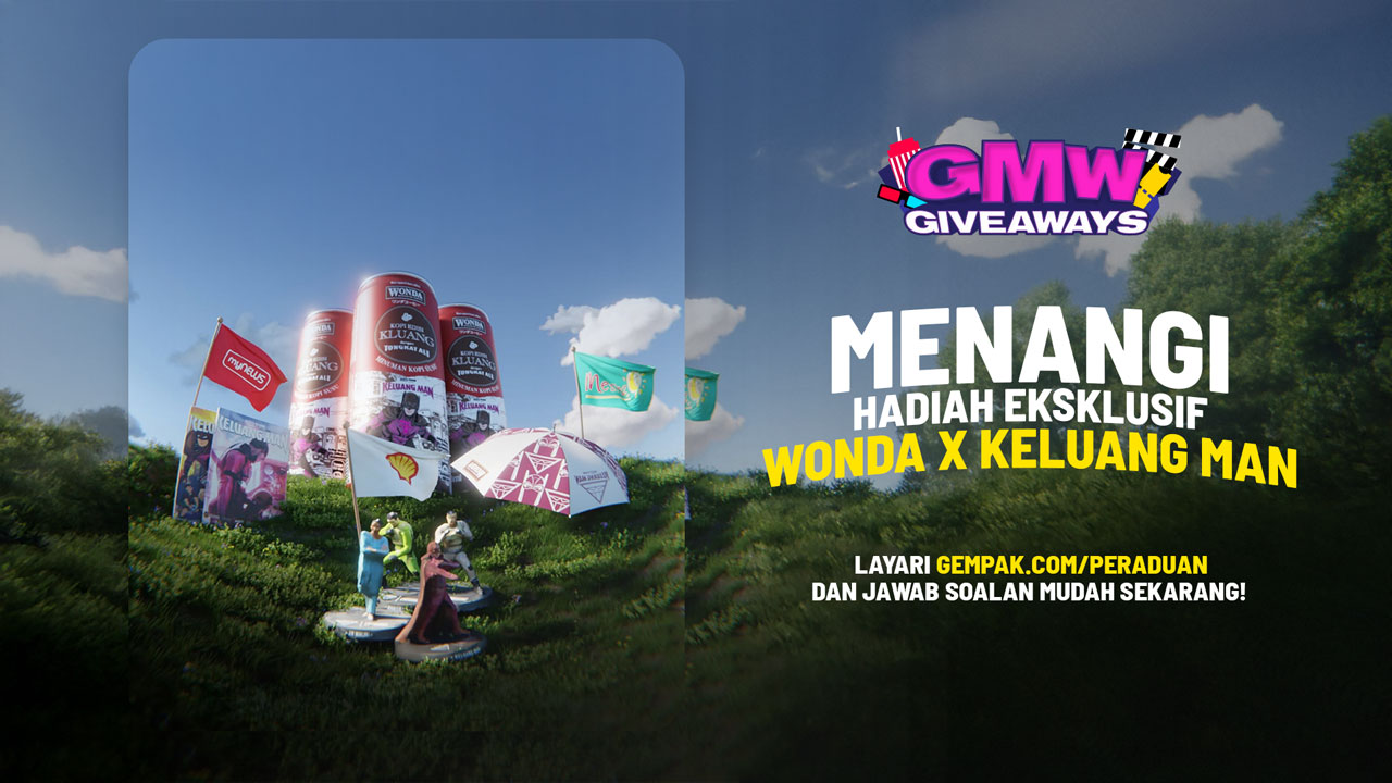 GMW Giveaways: Hadiah Eksklusif WONDA x Keluang Man