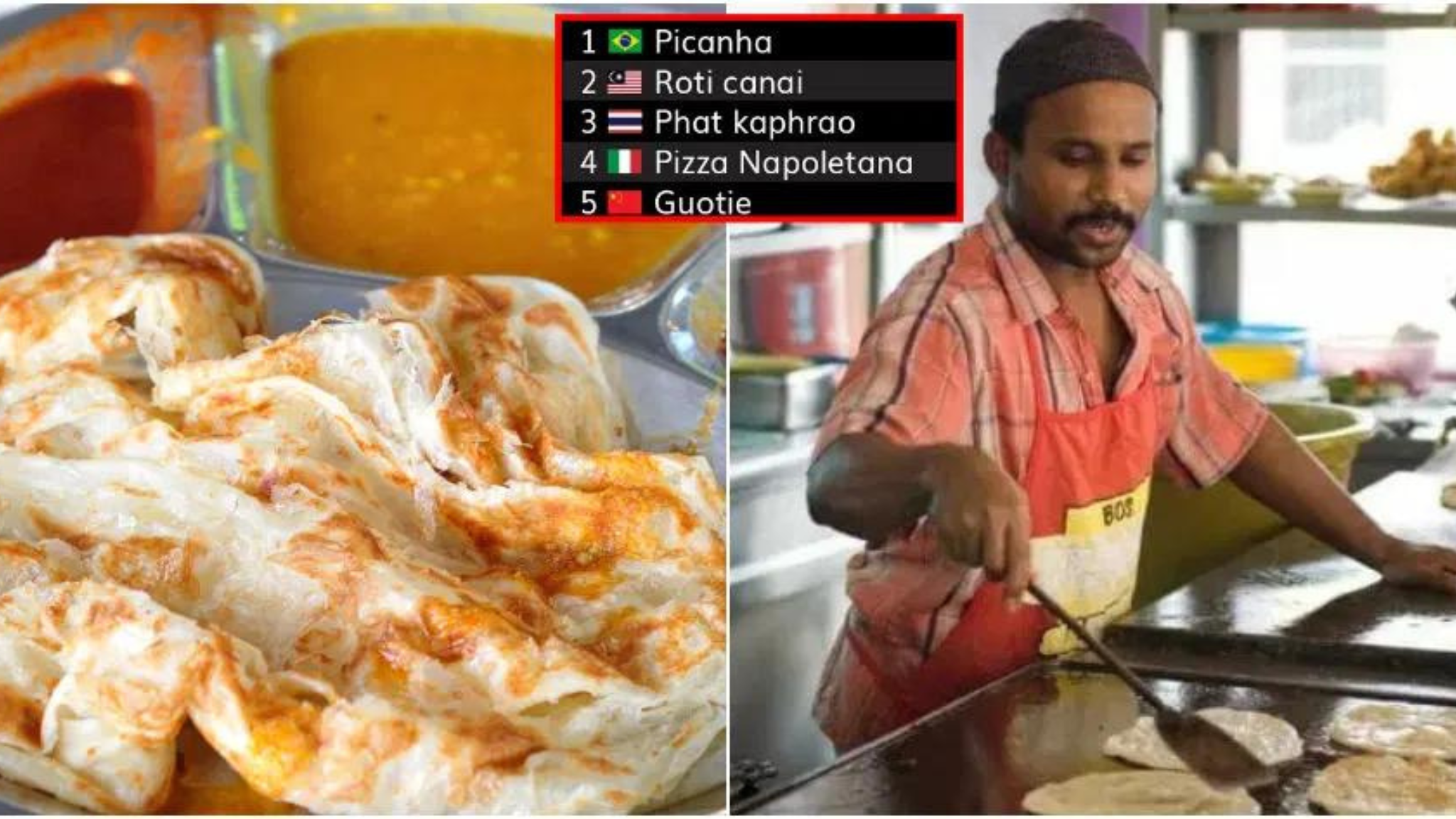 Roti Canai Takes the World's Culinary Scene by Storm, Securing Second ...