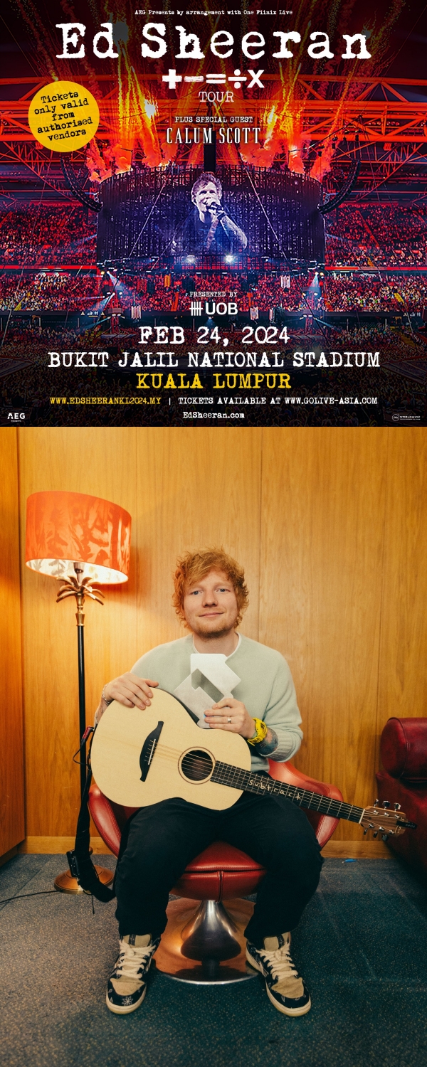 Ed Sheeran 大马演唱会场地图出炉